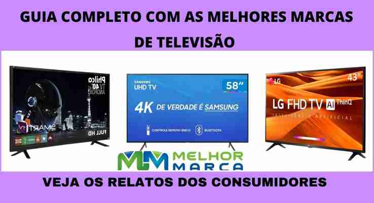 Quais são as melhores marcas de TV?